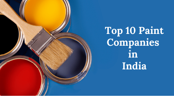 Top 10 Paint Companies In India